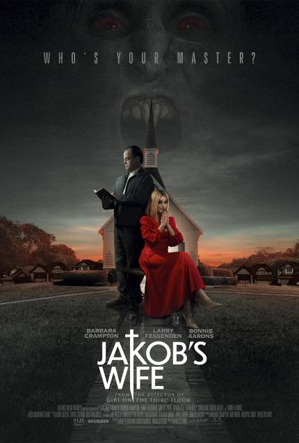 SXSW 2021: Barbara Crampton And Larry Fessenden's Marriage Faces The Ultimate Test in Trailer For JAKOB'S WIFE